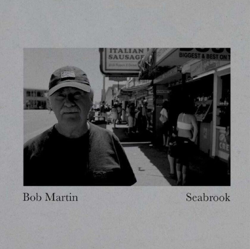 Bob Martin  Seabrook  CD