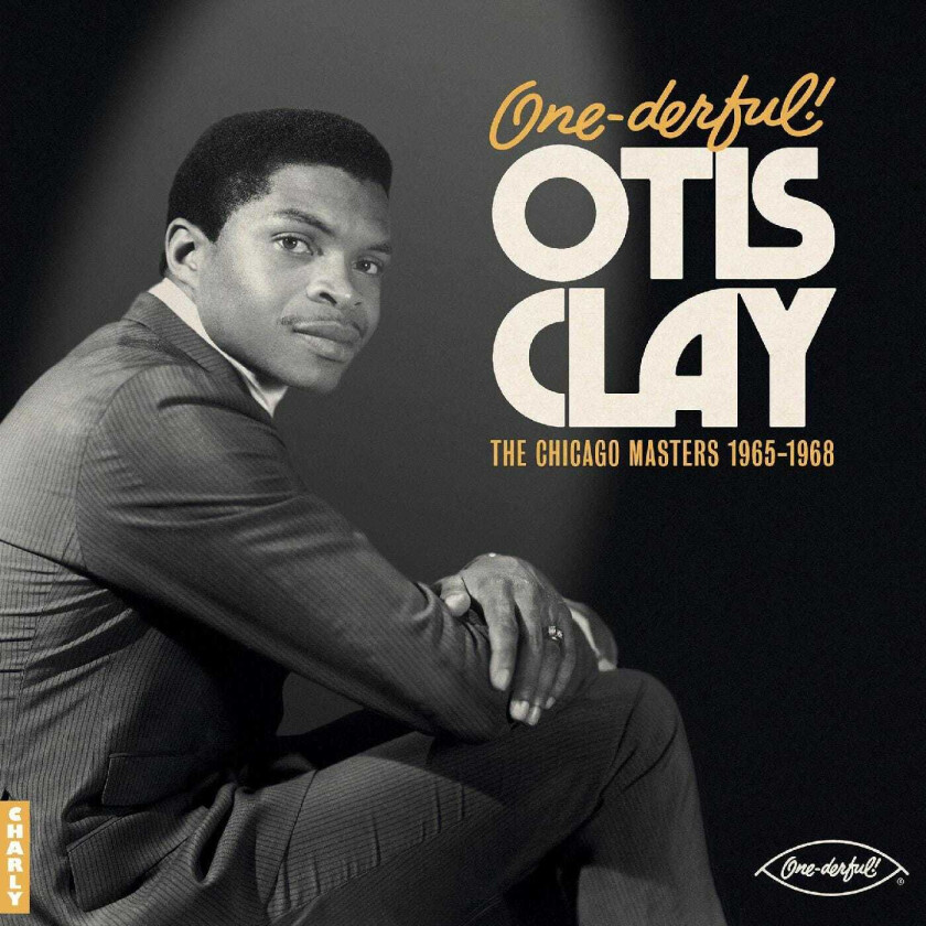 Otis Clay OneDerful! Otis Clay: The Chicago Masters 19651968 LP/Vinyl