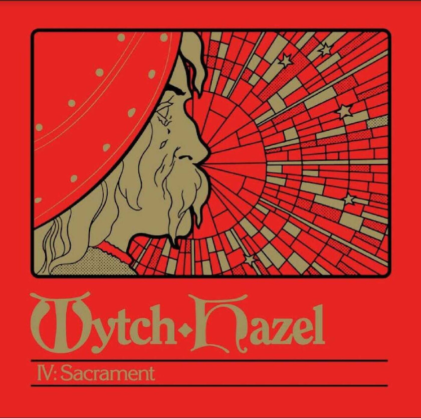 Wytch Hazel IV: Sacrament LP/Vinyl