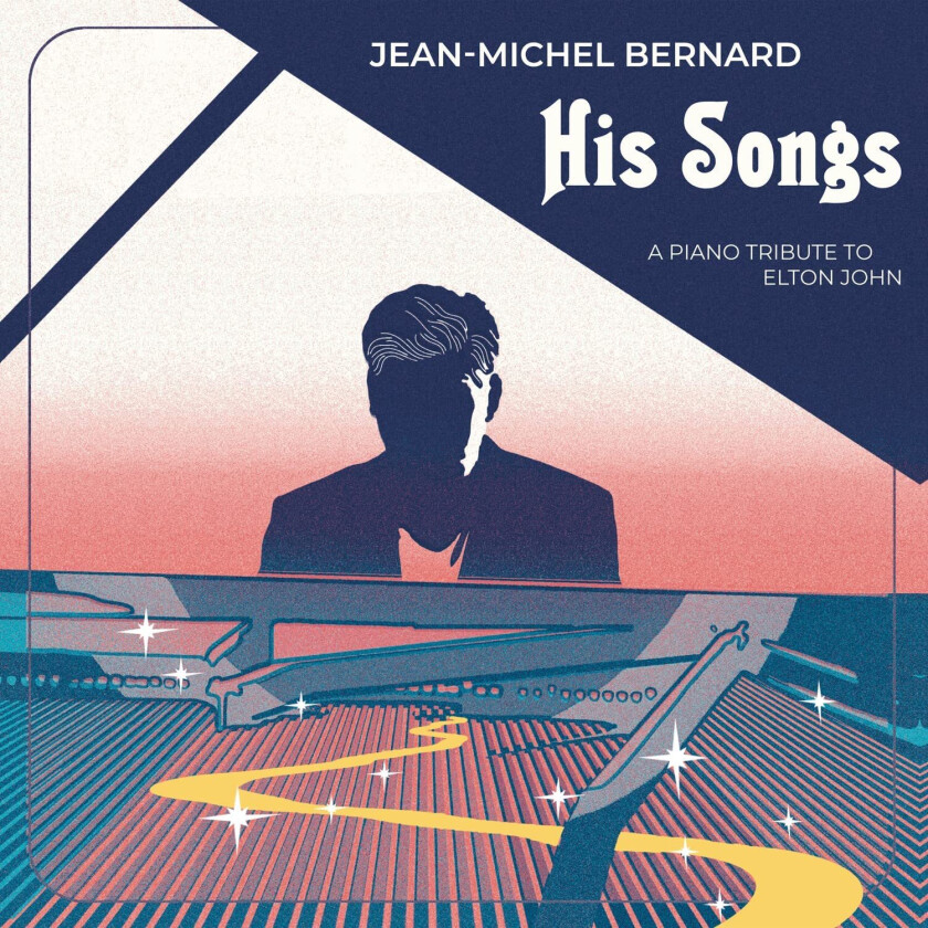 JeanMichel Bernard His Songs A Piano Tribute To Elton John LP/Vinyl