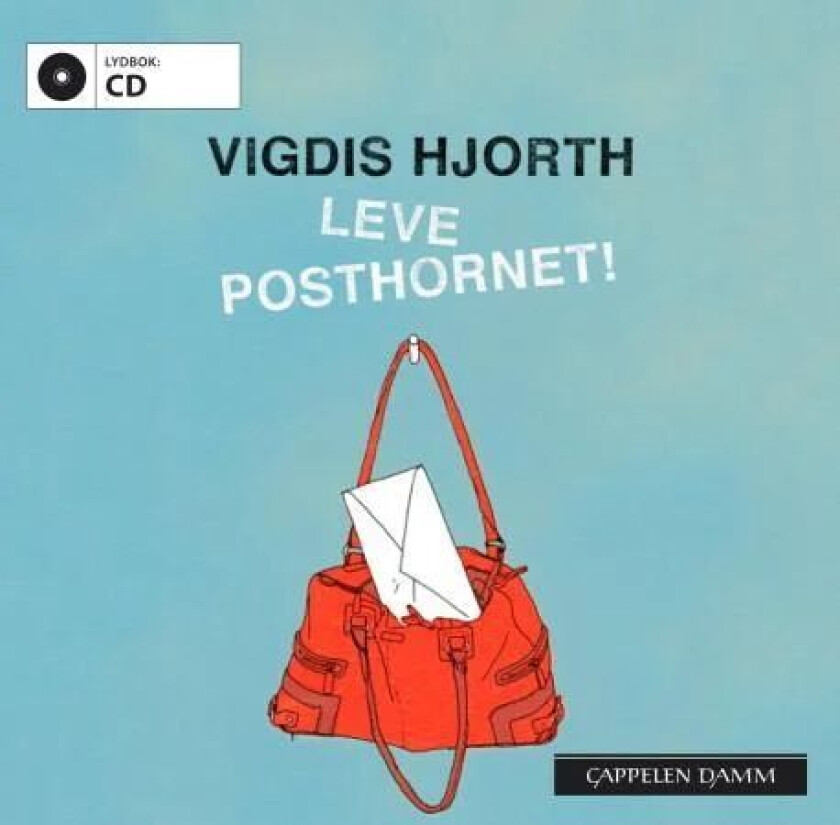 Leve posthornet! av Vigdis Hjorth