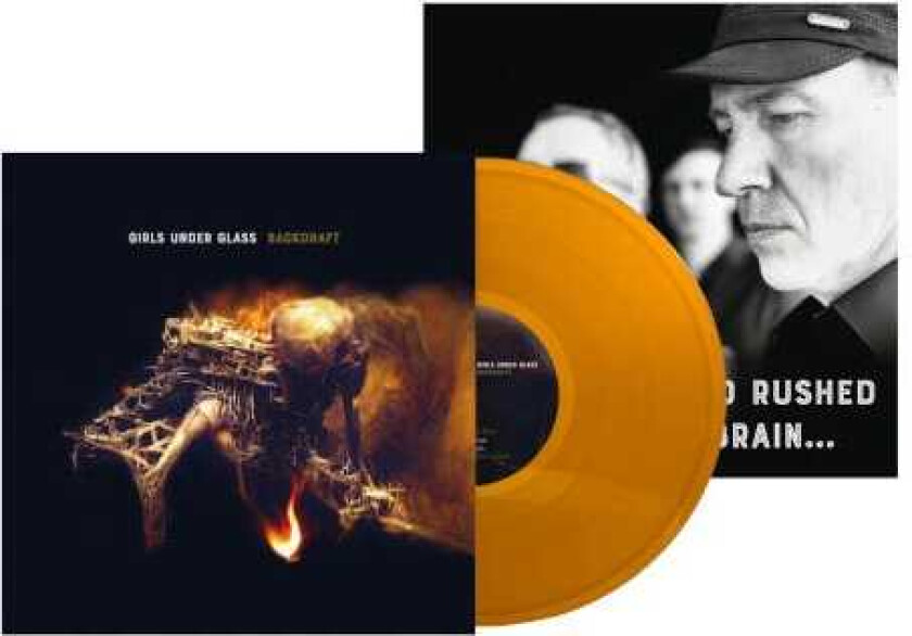 Girls Under Glass Backdraft LP/Vinyl