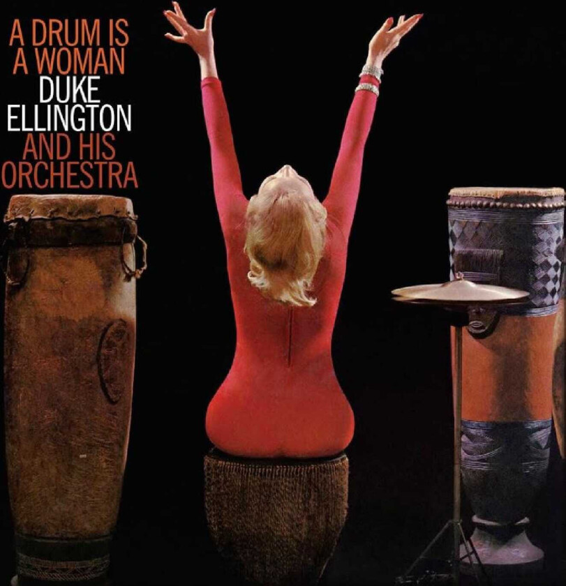 Duke Ellington A Drum Is A Woman LP/Vinyl