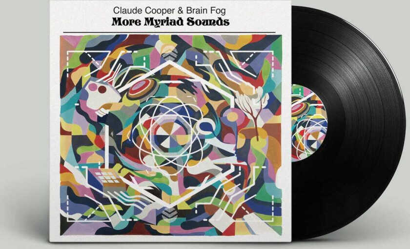Claude Cooper & Brain Fog More Myriad Sounds LP/Vinyl