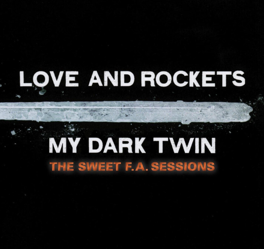 Love And Rockets My Dark Twin CD