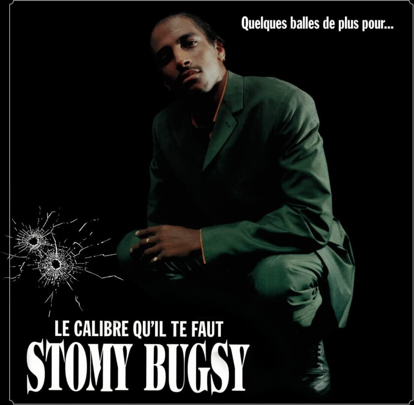 Stomy Bugsy Quelques Balles De Plus Pour… Le Calibre Qu'il Te Faut LP/Vinyl