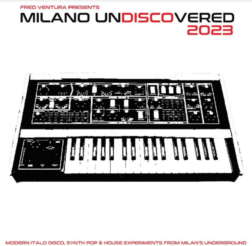 Diverse Electronica Fred Ventura Presents Milano Undiscovered 2023 LP/Vinyl