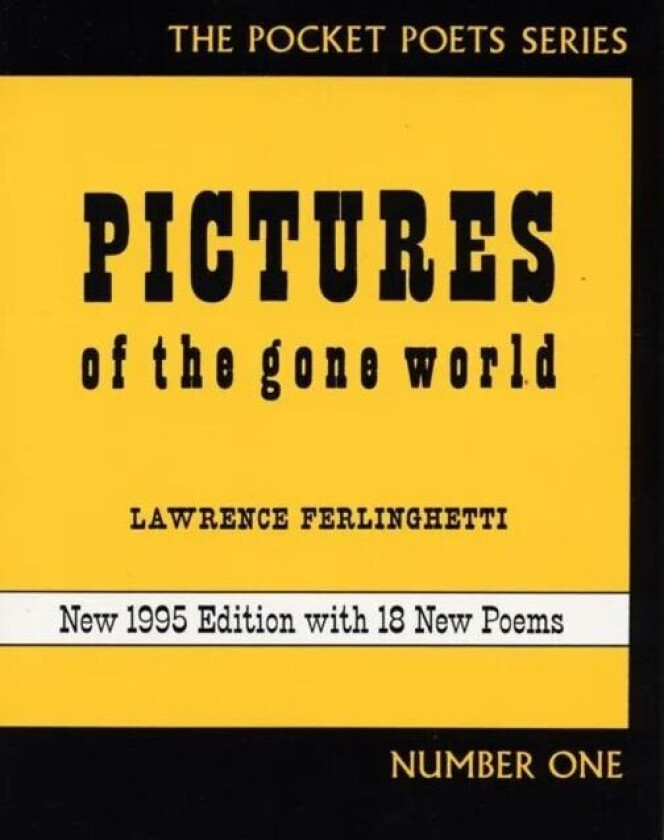 Pictures of the Gone World av Lawrence Ferlinghetti