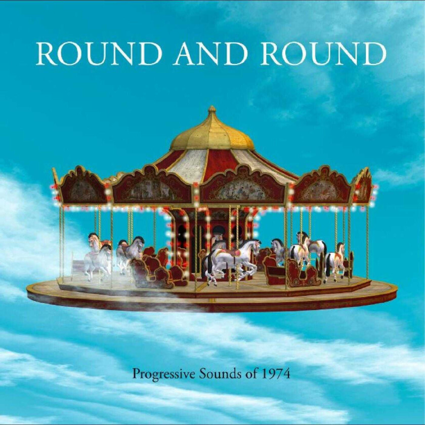 Diverse Prog Round And Round Progressive Sounds Of 1974 CD