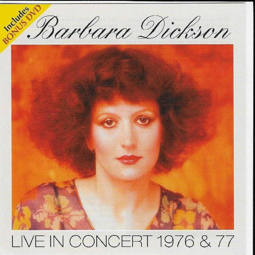 Barbara Dickson Live In Concert 1976 And '77 CD
