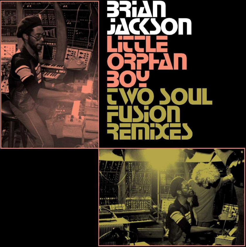 Brian Jackson Little Orphan Boy Two Soul Fusion Remixes LP/Vinyl