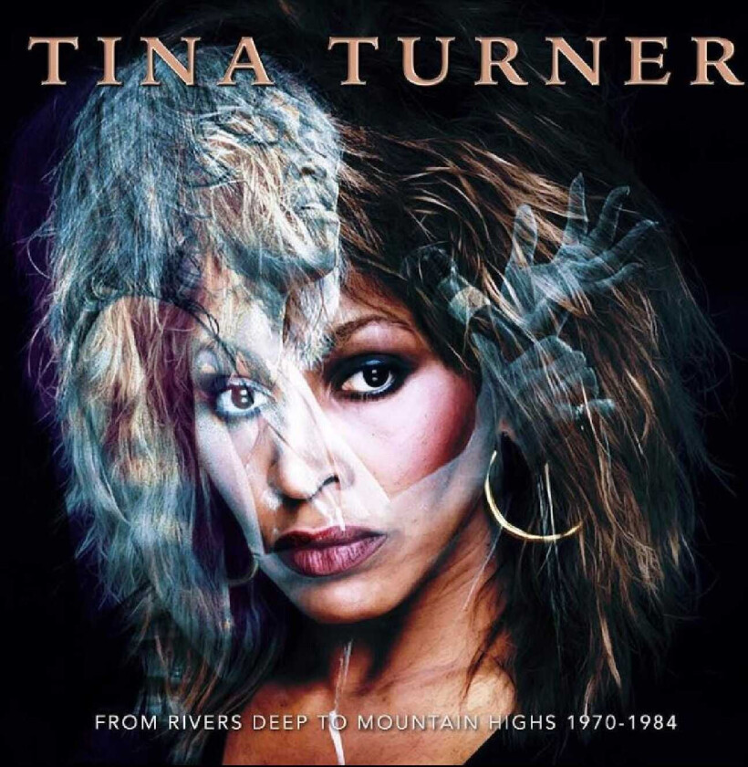 Tina Turner  From Rivers Deep To Mountains High  CD