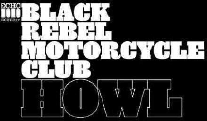Black Rebel Motorcycle Club Howl LP/Vinyl