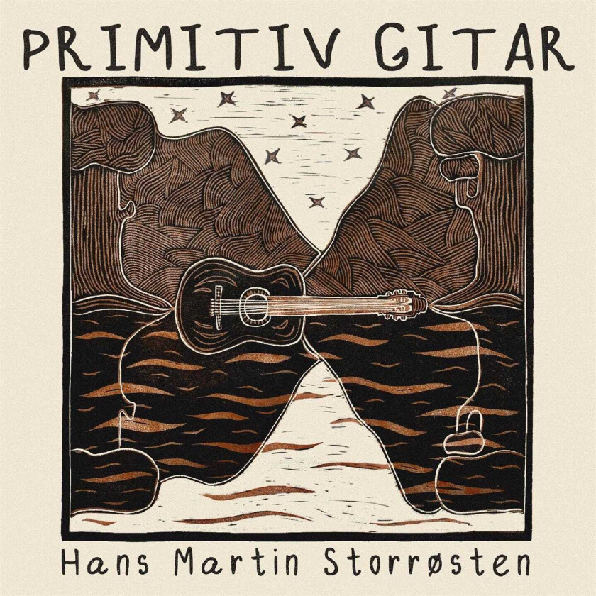 Hans Martin Storrøsten Primitiv Gitar LP/Vinyl