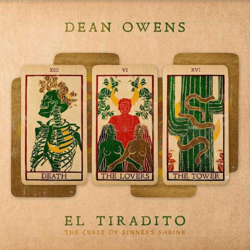 Dean Owens El Tiradito: The Curse Of Sinner's Shrine CD