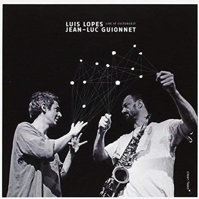 Luis Lopes, JeanLuc Guionnet Live At Culturgest CD