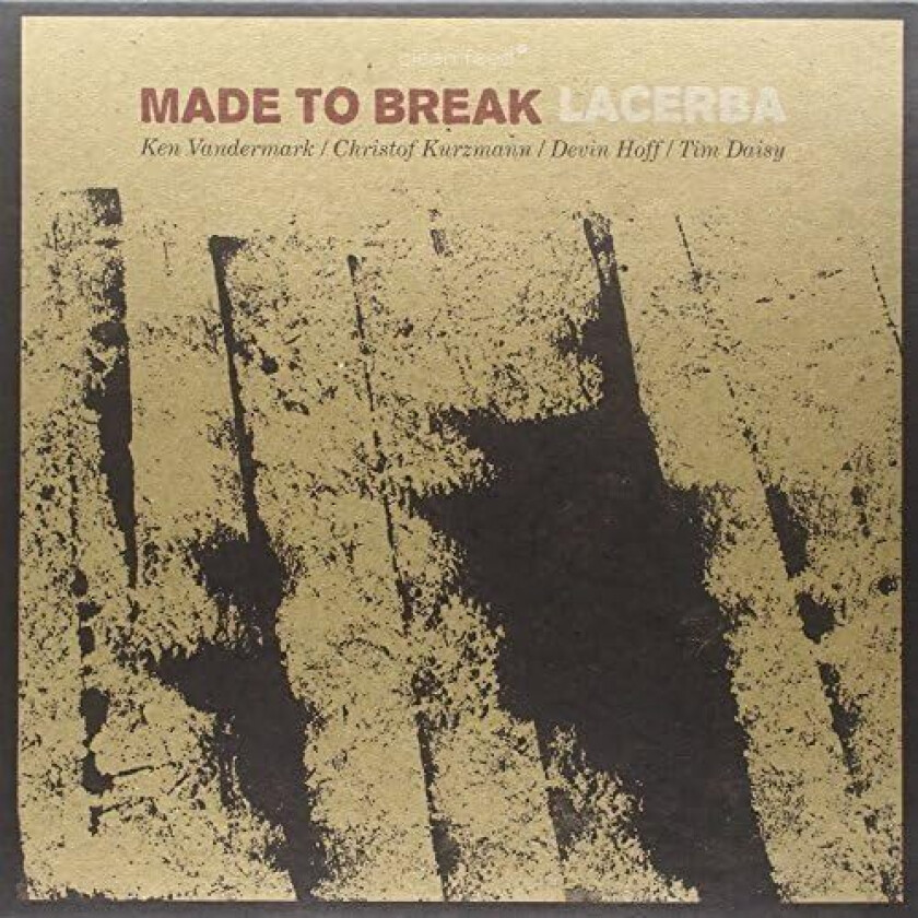 Made To Break Lacerba LP/Vinyl