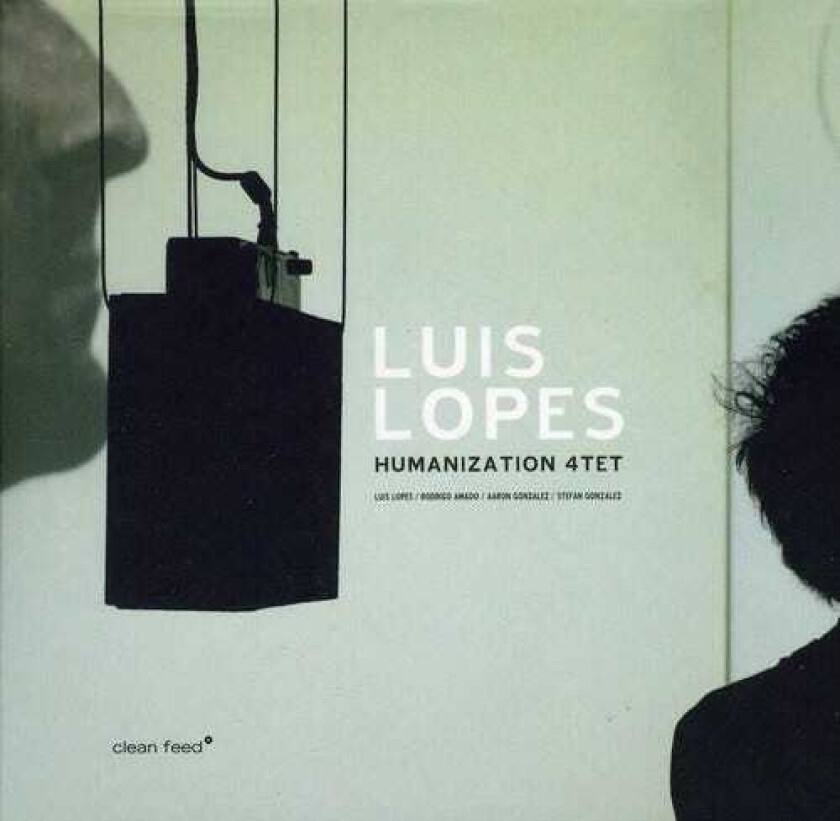 Luis Lopes  Humanization  CD