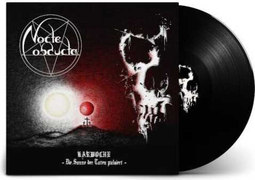 Nocte Obducta Karwoche Die Sonne Der Toten Pulsiert LP/Vinyl