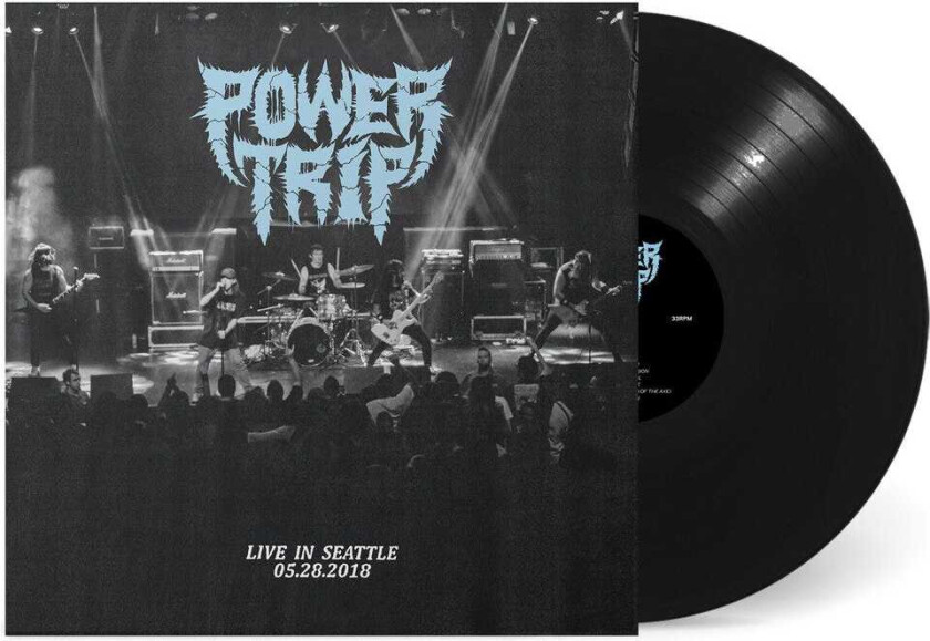 Power Trip Live In Seattle 05.28.2018 LP/Vinyl