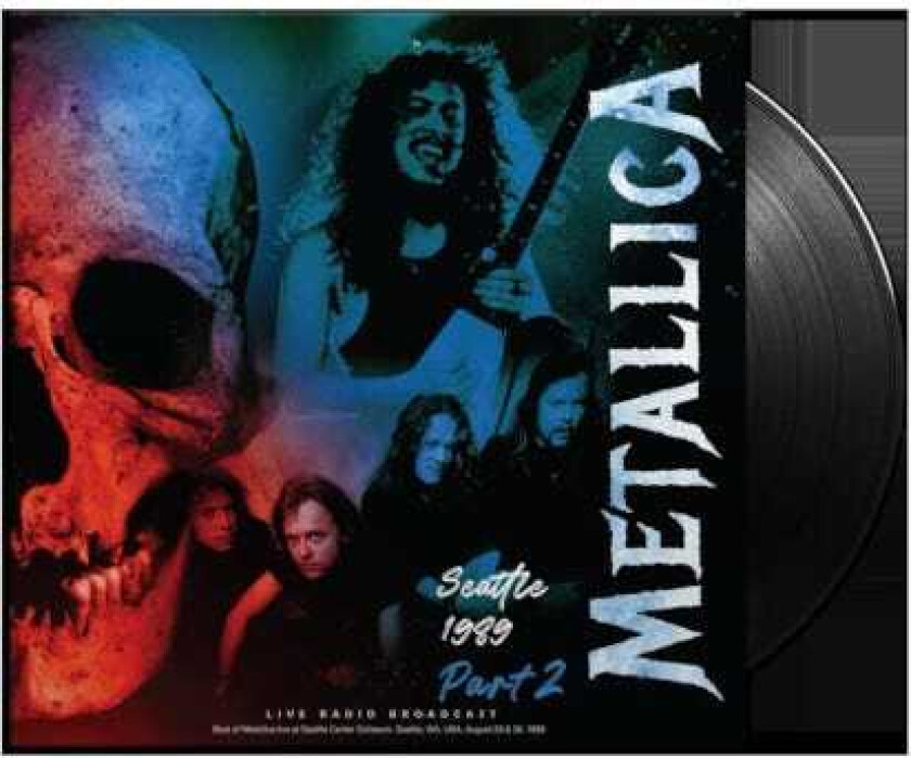 Metallica Seattle 1989 Part 2 Live Radio Broadcast LP/Vinyl