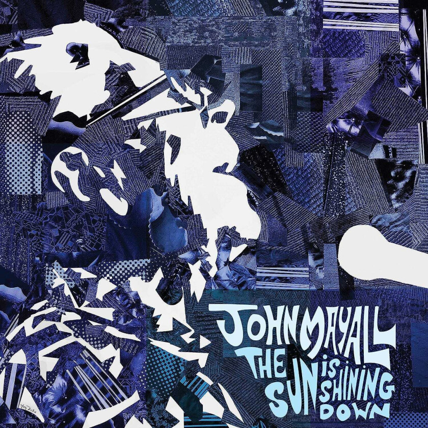 John Mayall The Sun Is Shining Down LP/Vinyl