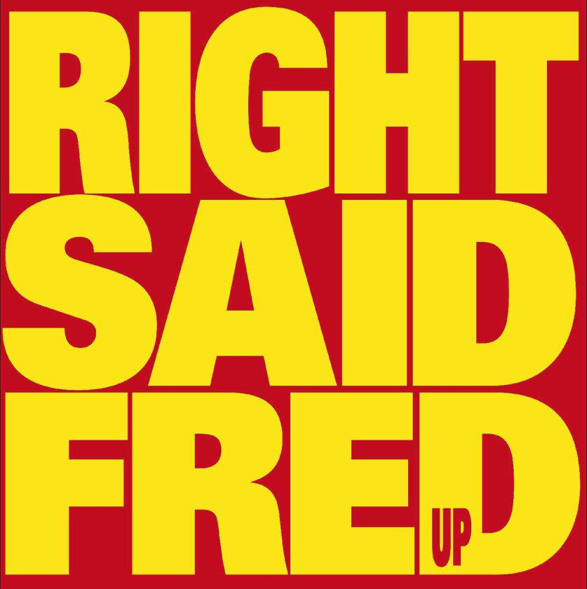 Right Said Fred Up LP/Vinyl