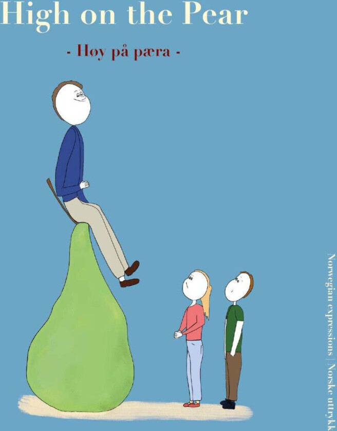 High on the pear av Julien S. Bourrelle, Elise H. Kollerud