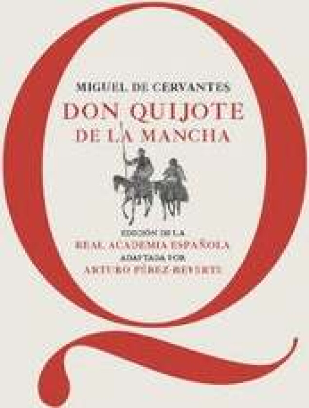 Don Quijote de la Mancha av Miguel de Cervantes