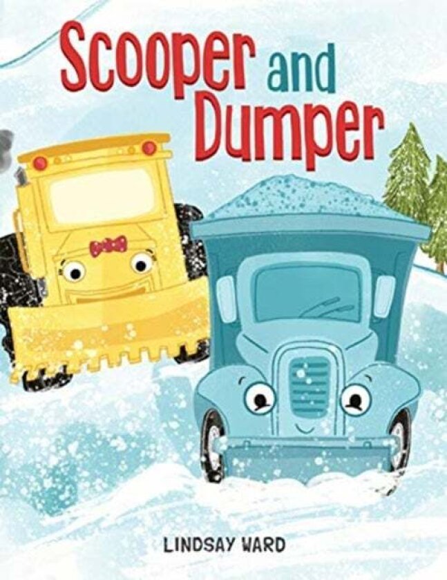 Scooper and Dumper av Lindsay Ward