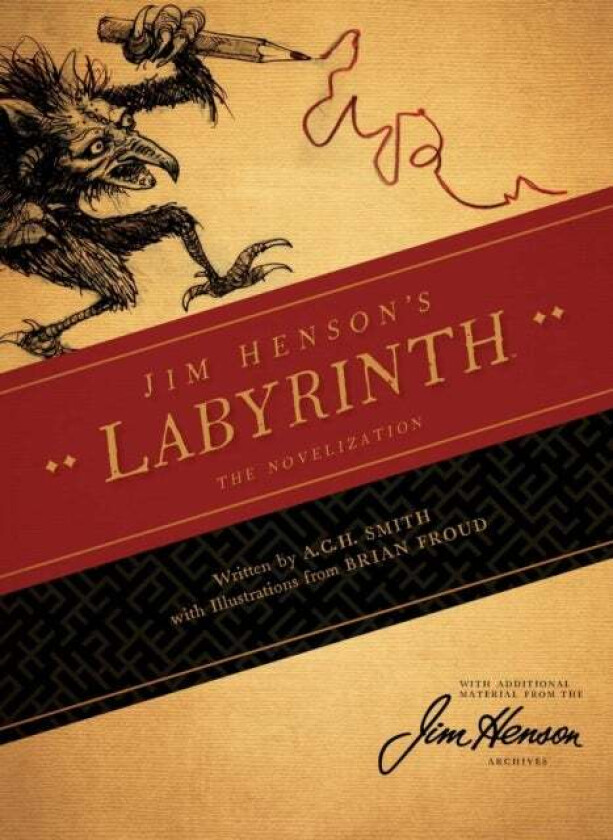 Jim Henson's Labyrinth: The Novelization av A.C.H. Smith