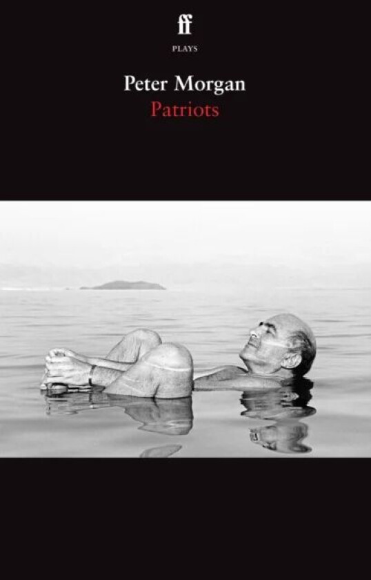 Patriots av Peter Morgan