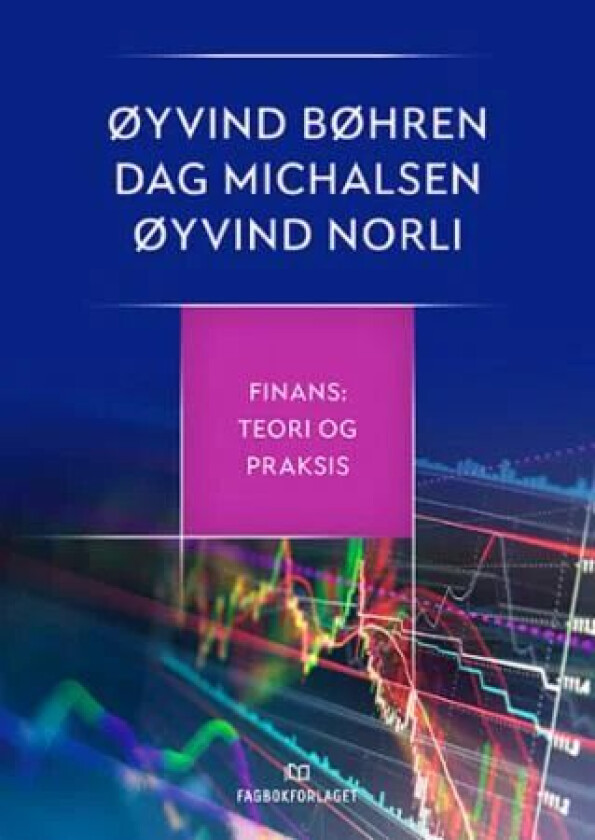 Finans av Øyvind Bøhren, Dag Michalsen, Øyvind Norli