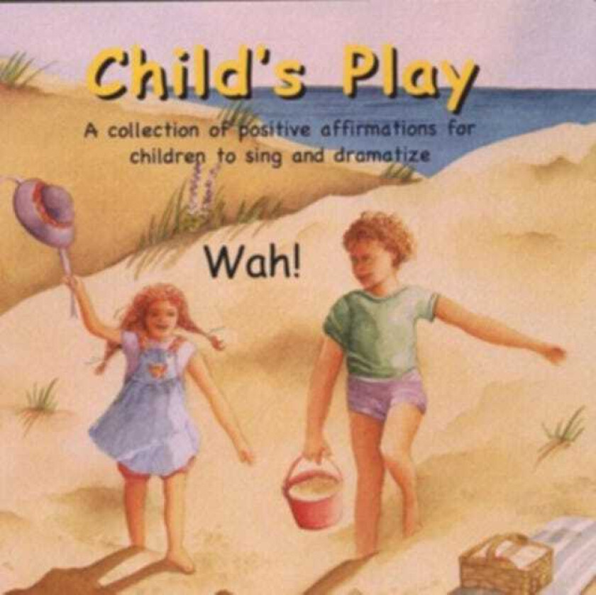 Wah! Child's Play CD