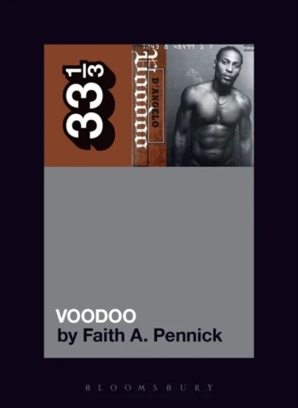 D'Angelo's Voodoo av Faith A. (Independent Scholar USA) Pennick