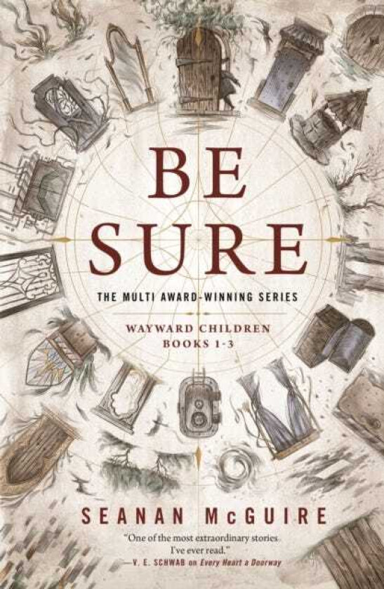 Be Sure Wayward Children, Books 13