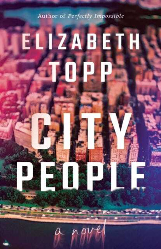 City People  A Novel