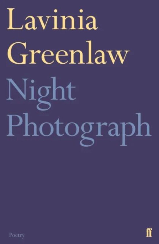Night Photograph av Lavinia Greenlaw