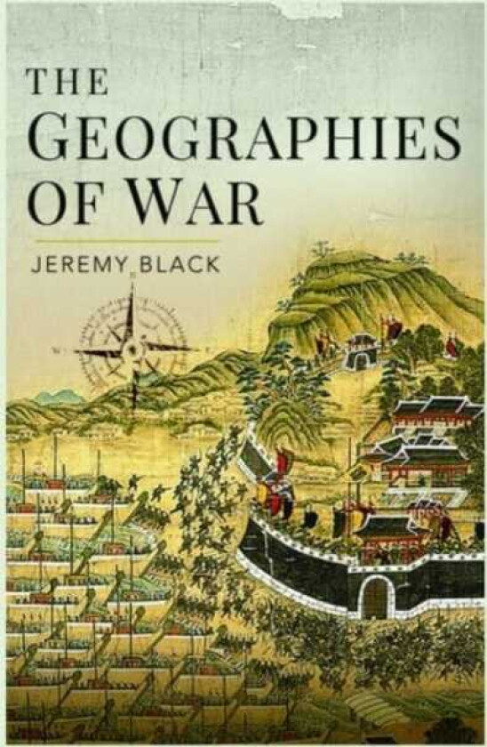 The Geographies of War
