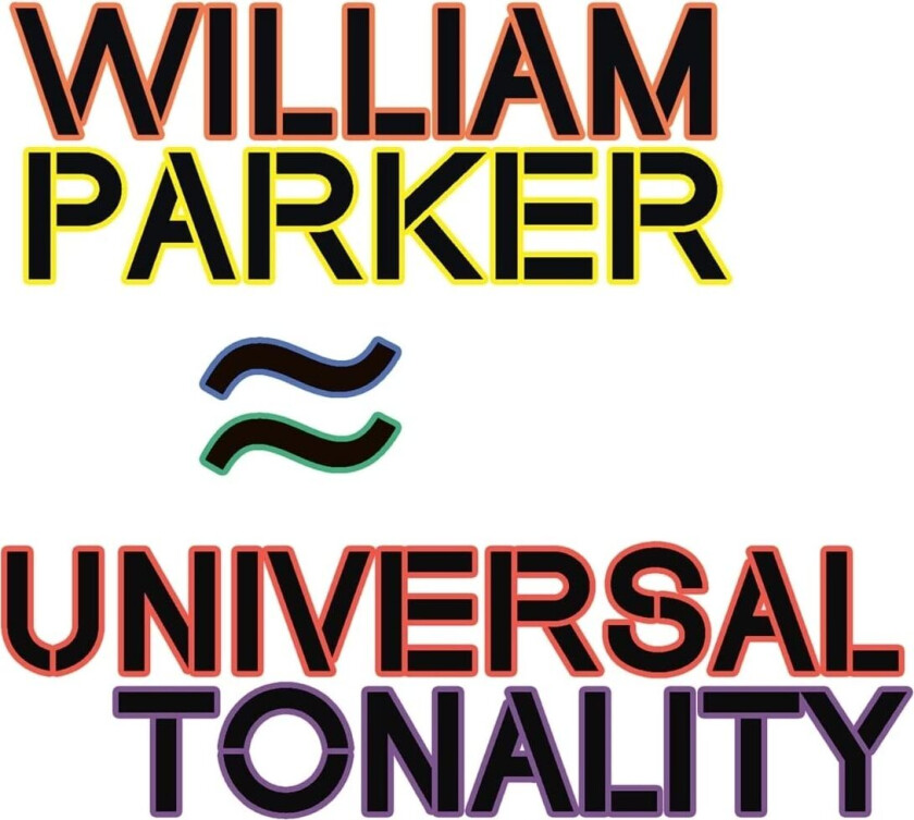 William Parker  Universal Tonality  CD