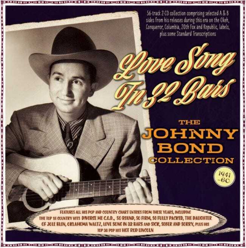 Johnny Bond Love Song In 32 Bars The Johnny Bond Collection 194160 CD
