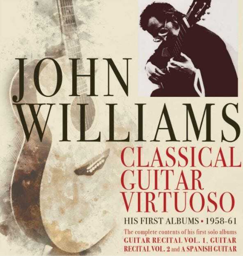 John Williams Classical Guitar Virtuoso Early Years 195861 CD