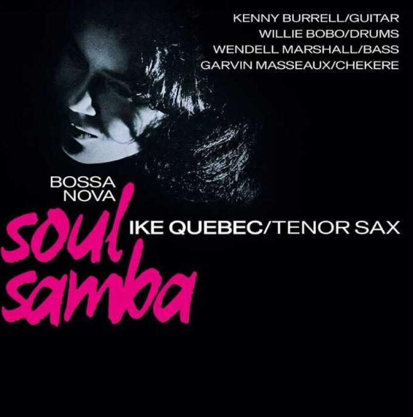 Ike Quebec Bossa Nova Soul Samba LP/Vinyl