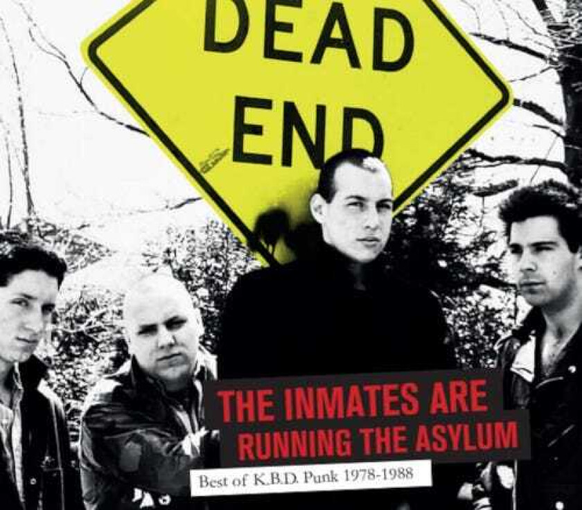 Diverse Punk The Inmates Are Running The Asylum Best Of K.B.D. Punk 19781988 CD