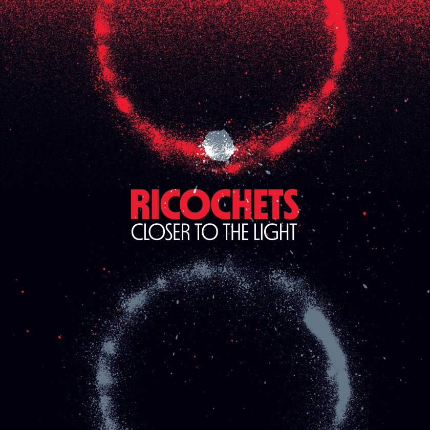 Ricochets Closer To The Light LP/Vinyl