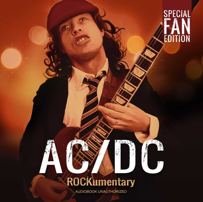 AC/DC Rockumentary Unauthorized Audiobook CD