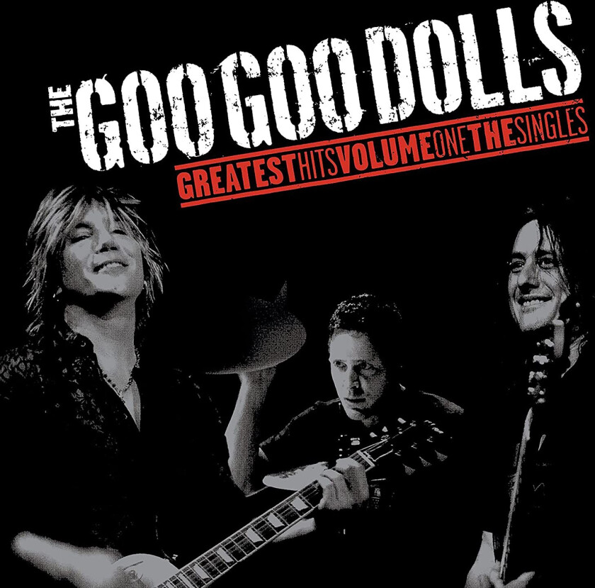 The Goo Goo Dolls Greatest Hits Volume One The Singles LP/Vinyl