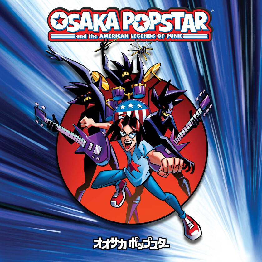 Osaka Popstar Osaka Popstar & The American Legends Of Punk LP/Vinyl