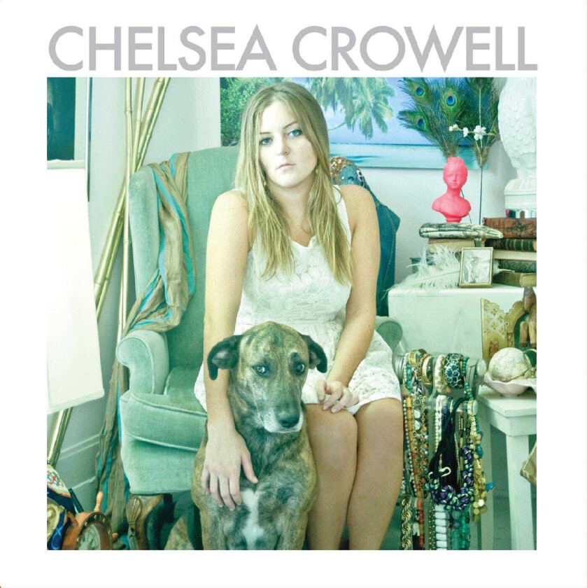 Chelsea Crowell Chelsea Crowell LP/Vinyl