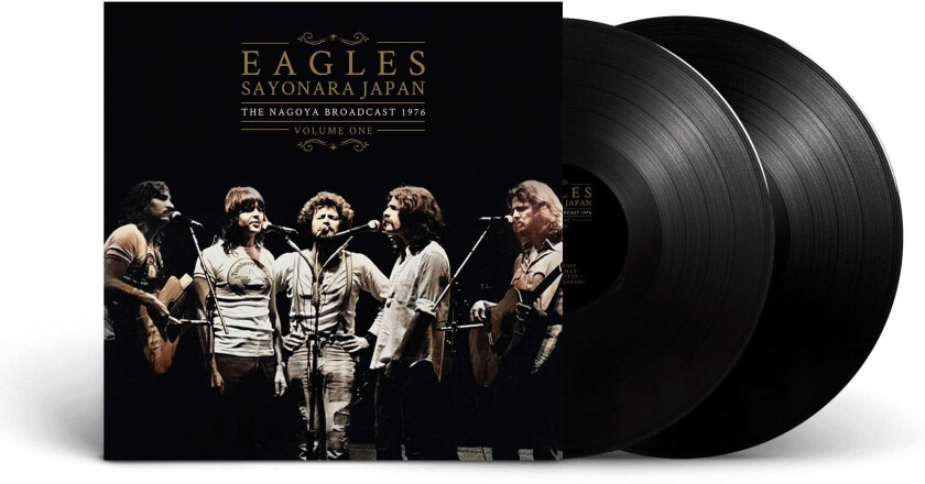 Eagles Sayonara Japan The Nagooya Broadcast 1976 Vol.1 LP/Vinyl